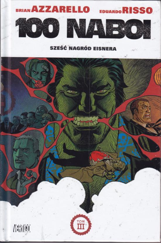 Azzarello, Risso-100 naboi tom 3