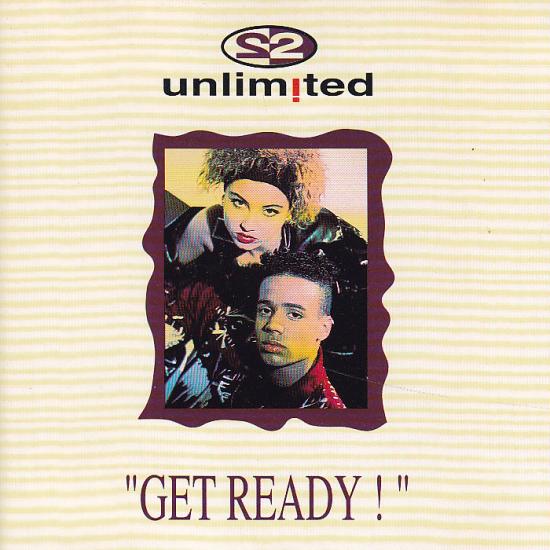 2 Unlimited -  Get Ready!