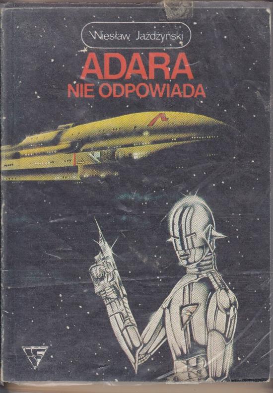 Jażdzyński Wiesław-Adara nie odpowiada