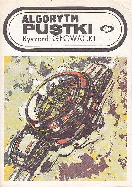 Głowacki Ryszard-Algorytm pustki