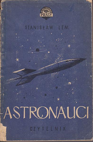 Stanisław Lem-Astronauci