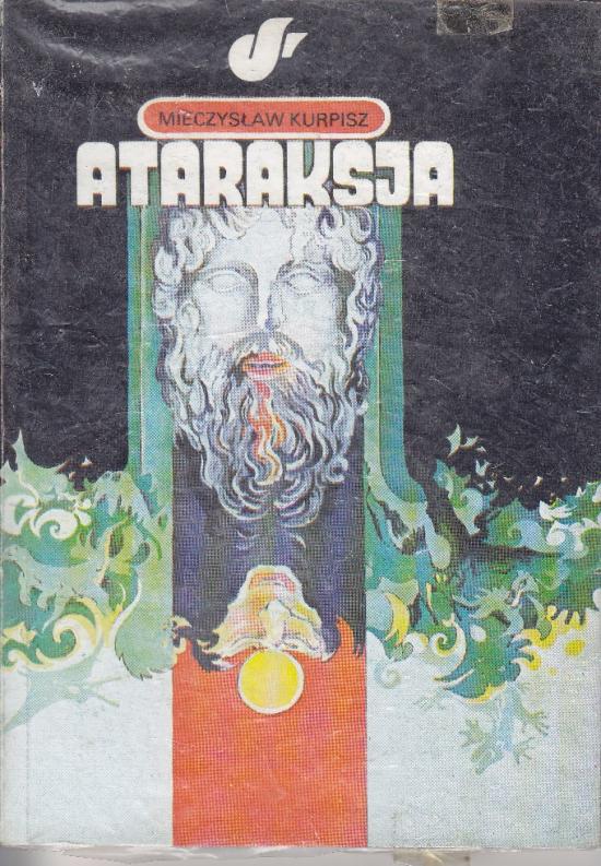 Kurpisz Mieczysław-Ataraksja