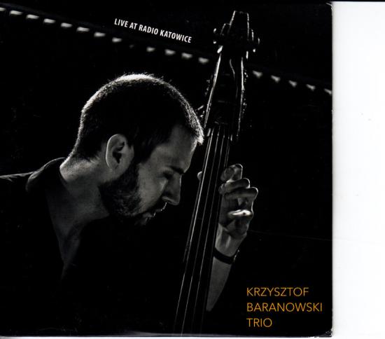 Krzysztof Baranowski -Live At Radio Katowice