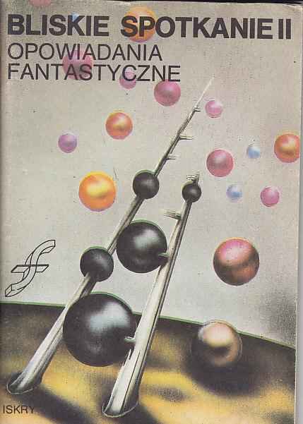 Antologia-Bliskie spotkania II
