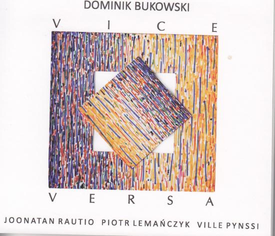 Bukowski, Lemańczyk -Vice Versa