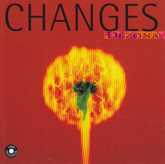Dezona-Changes