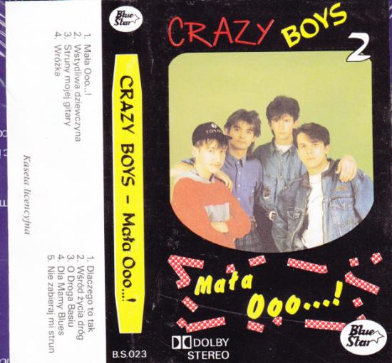 Crazy Boys-Mała Ooo...!