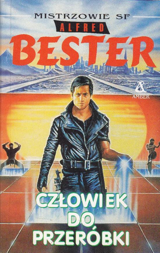 Bester Alfred-Człowiek do przeróbki