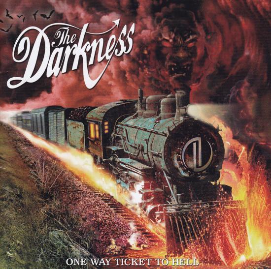 Darkness-One Way Ticket To Hell ...And Back