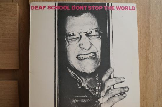 Deaf School - Don't Stop The World