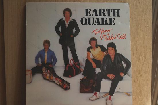 Earth Quake- Two Years In A Padded Cell