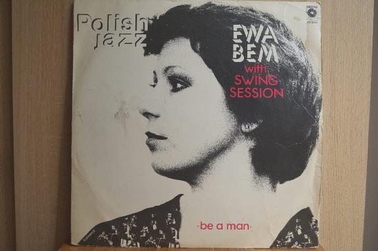Ewa Bem With Swing Session -Be A Man