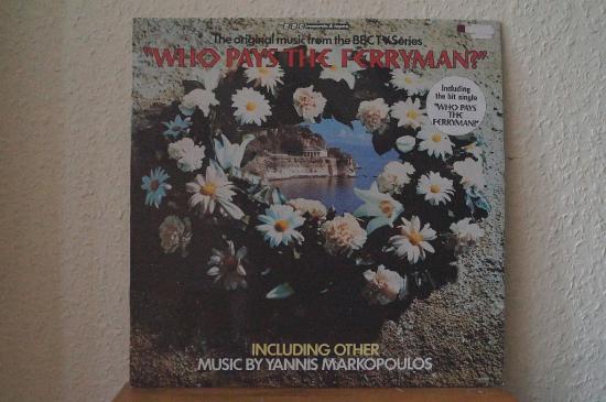 Yannis Markopoulos - The Original Music From The BBC TV Series "Who Pays The Ferryman?"