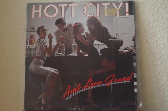 Hott City - Ain't Love Grand