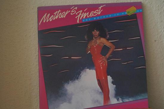 Mother's Finest - One Mother To Another