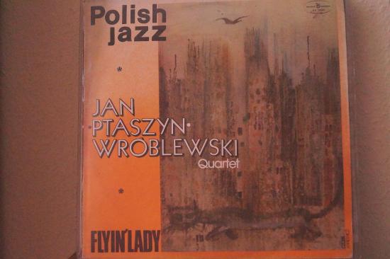 Jan Ptaszyn Wróblewski Quartet -Flyin' Lady