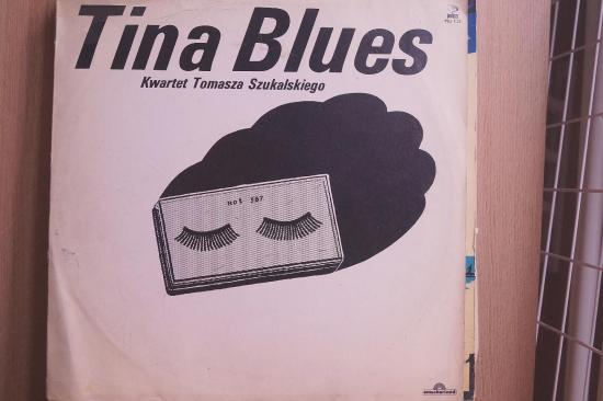 Kwartet Tomasza Szukalskiego- Tina Blues