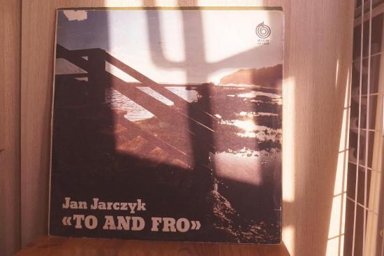 Jan Jarczyk - << To And Fro >>