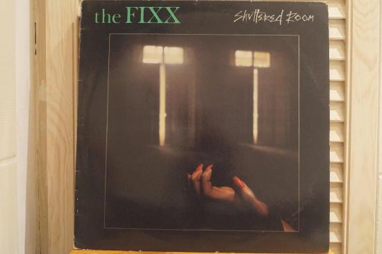 Fixx - Shuttered Room