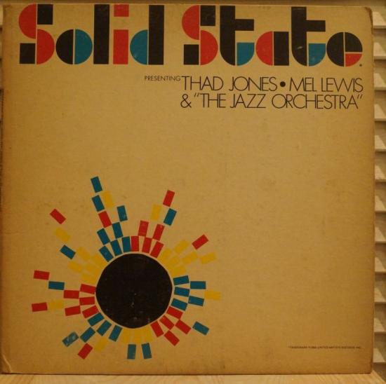 Thad Jones Mel Lewis & "The Jazz Orchestra"- Presenting Thad Jones,  Mel Lewis & "The Jazz Orchestra"