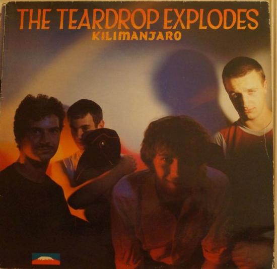Teardrop Explodes - Kilimanjaro