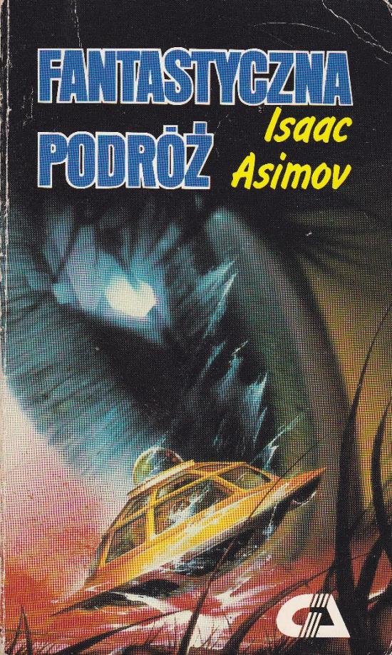 Asimov Isaac-Fantastyczna Podróż