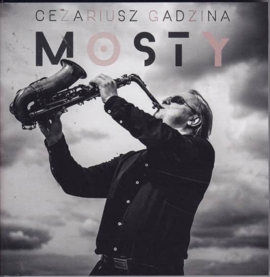 Cezariusz Gadzina -Mosty
