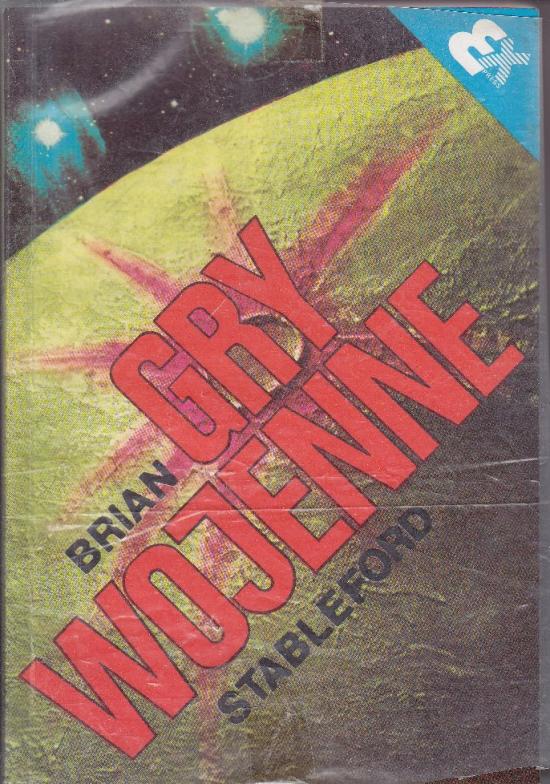 Stableford Brian-Gry wojenne