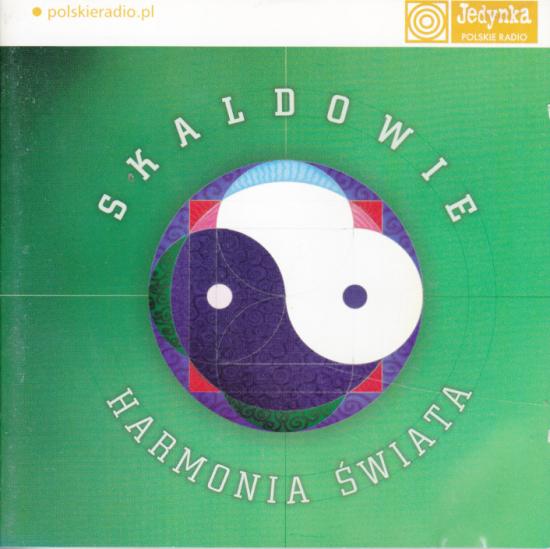 Skaldowie -Harmonia Świata