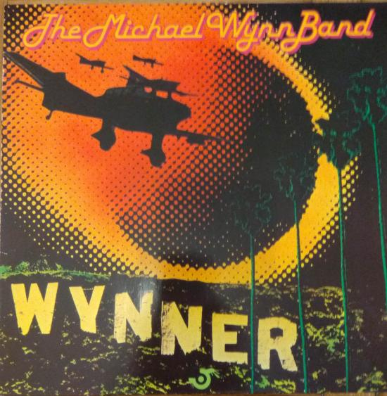 Michael Wynn Band - Wynner