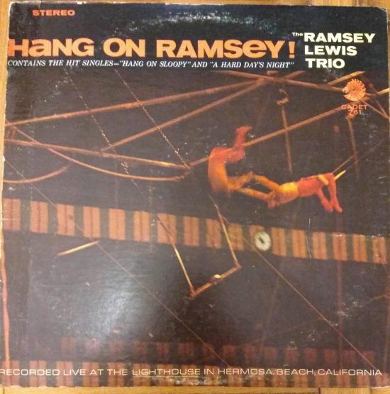 Ramsey Lewis Trio - Hang On Ramsey!