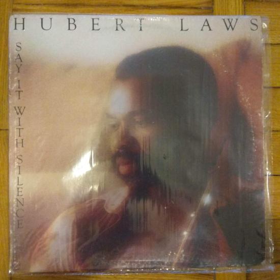 Hubert Laws - Say It With Silence