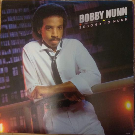 Bobby Nunn - Second To Nunn
