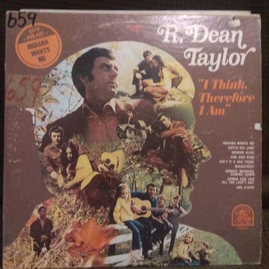 R. Dean Taylor - I Think  Therefore I Am