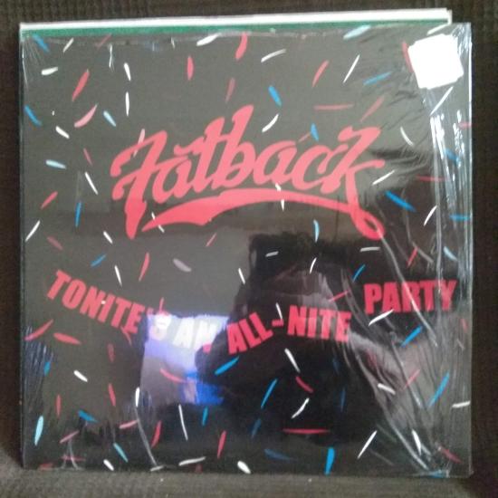 Fatback- Tonite's An All