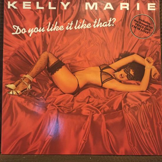 Kelly Marie - Do You Like It Like That?