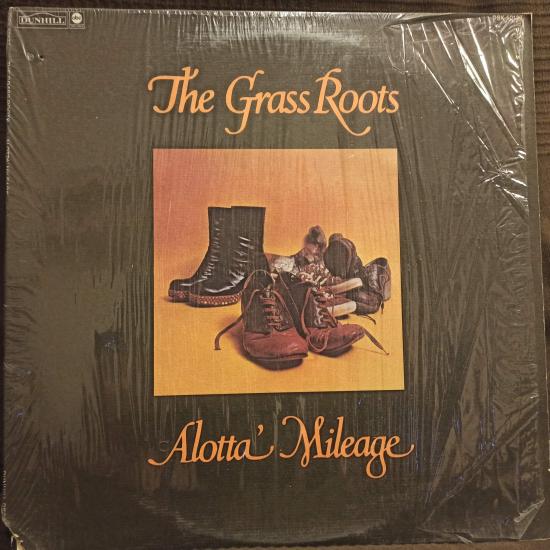 Grass Roots - Alotta Mileage