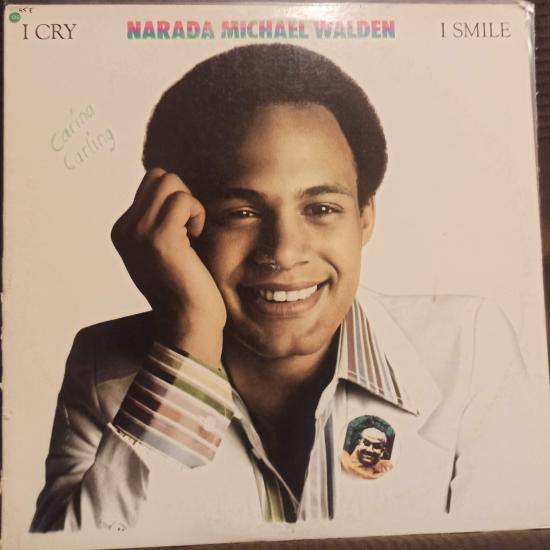 Narada Michael Walden - I Cry  I Smile