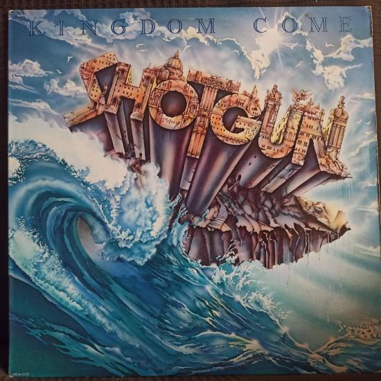 Shotgun- Kingdom Come