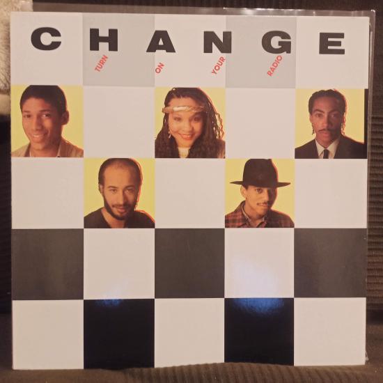 Change - Turn On Your Radio