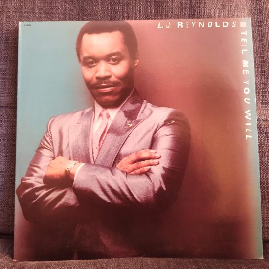 L.J. Reynolds-Tell Me You Will