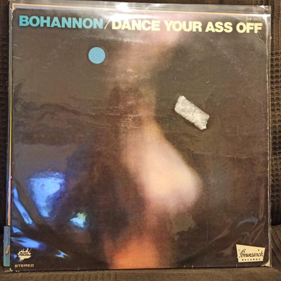 Bohannon-Dance Your Ass Off