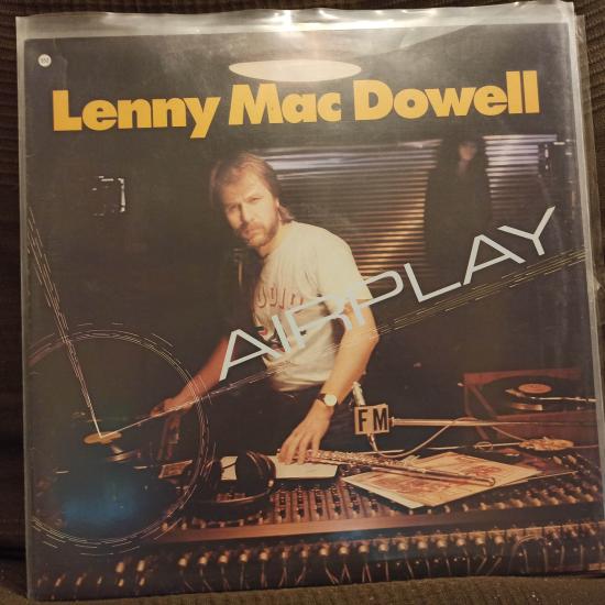 Lenny Mac Dowell -Airplay