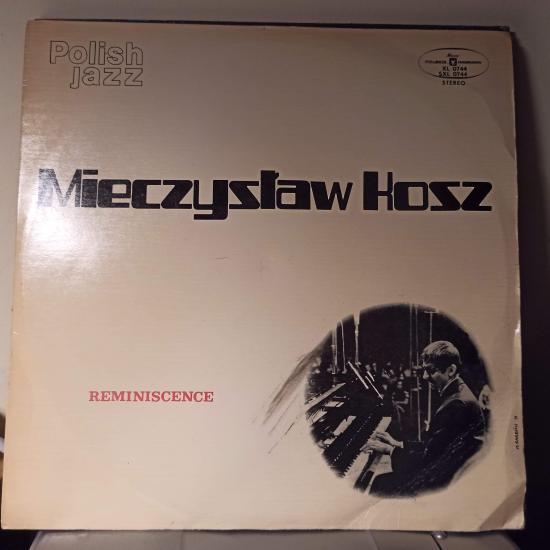 Mieczysław Kosz -Reminiscence