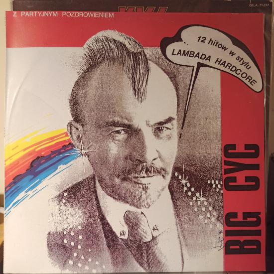 Big Cyc -Z Partyjnym Pozdrowieniem