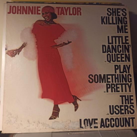 Johnnie Taylor -She's Killing Me