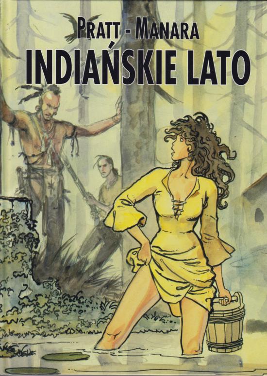 Manara, Pratt-Indiańskie lato