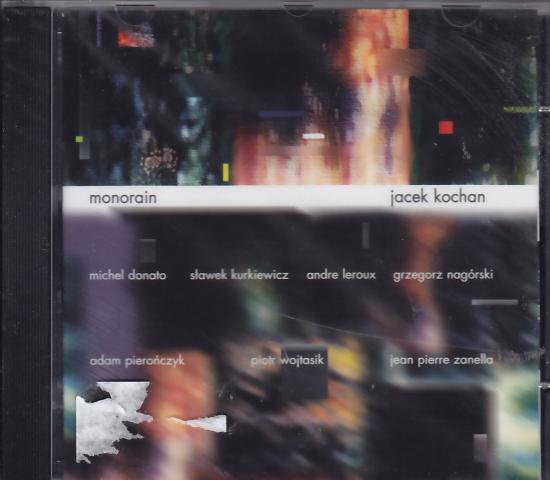 Jacek Kochan - Monorain