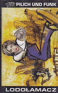 Pilich Und Funk - Lodołamacz