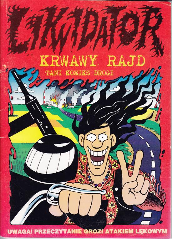 Ryszard Dąbrowski -Likwidator Krwawy Rajd